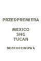 Kawa Mexico SHG Tucan | Bezkofeinowa